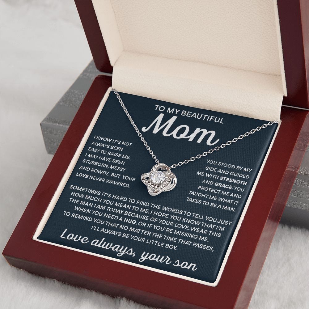 To My Mom -  Taught Me To Be A Man, Love Knot Necklace Present To Gift Mom