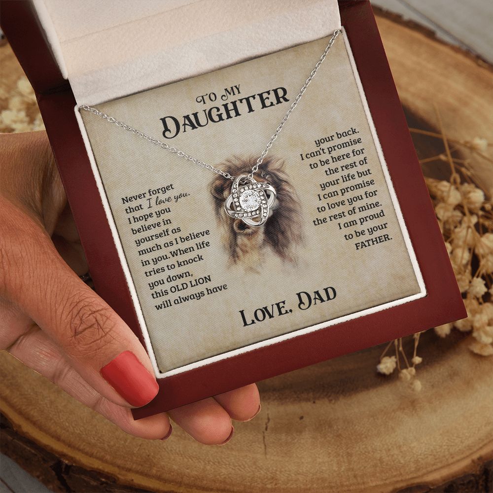 To My Daughter | This Old Lion Will Always Have Your Back | Love Knot Necklace | Gift For Daughter From Dad