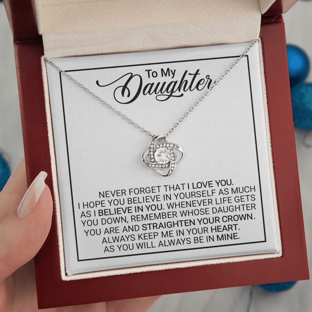 To My Daughter | Believe In Yourself | Love Knot Necklace | Gift For Daughter On Special Day