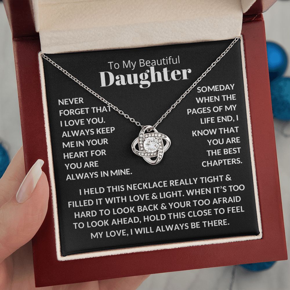 To My Beautiful Daughter | You Are The Best Chapters | Love Knot Necklace
