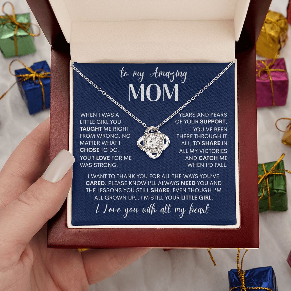 To My Amazing Mom - I'm Still Your Little Girl, Love Knot Necklace