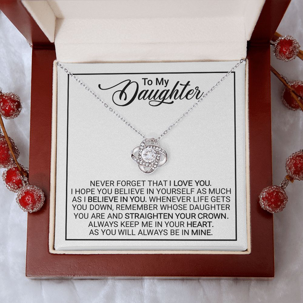 To My Daughter | Believe In Yourself | Love Knot Necklace | Gift For Daughter On Special Day