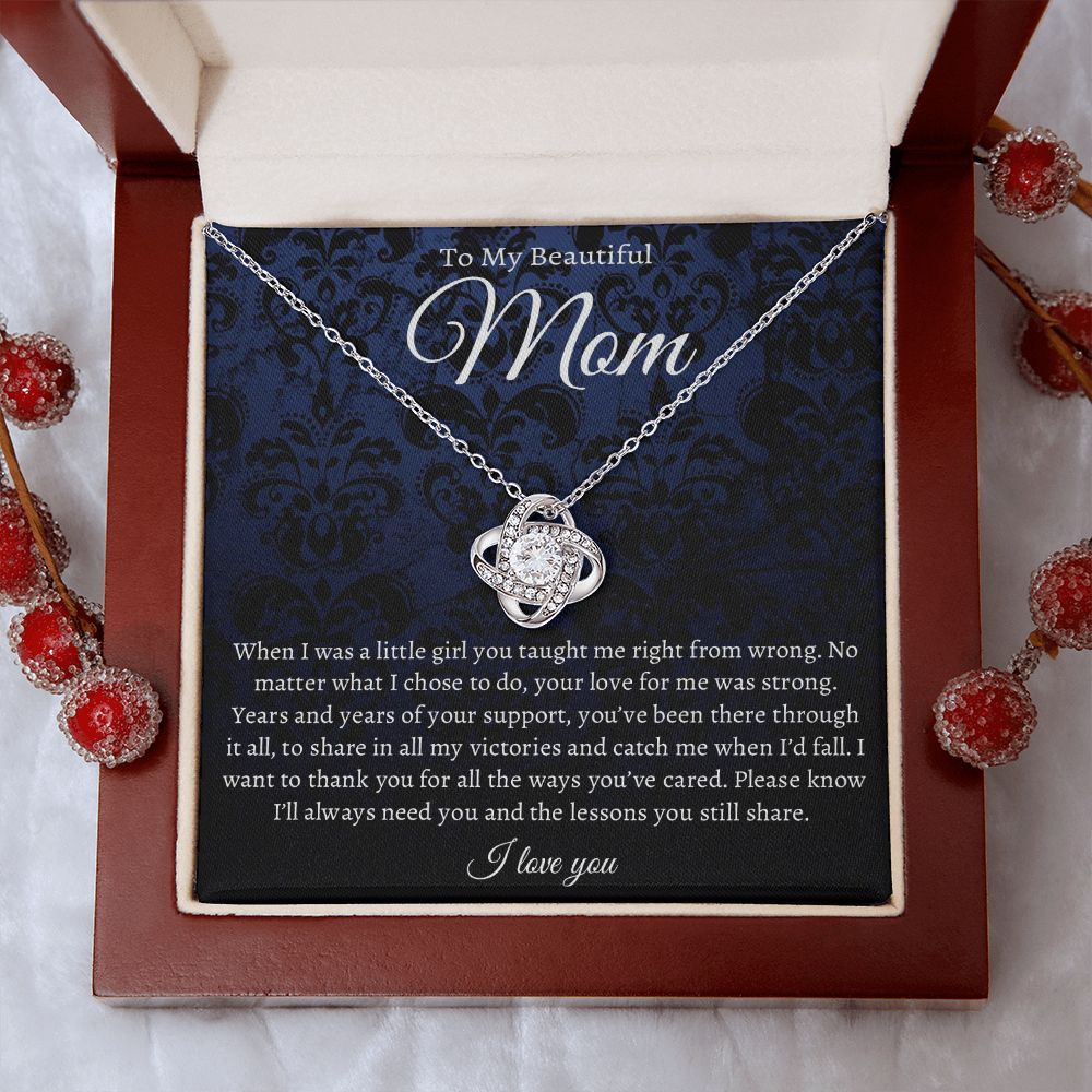 To My Beautiful Mom | I Want To Thank You For All  | Love Knot Necklace