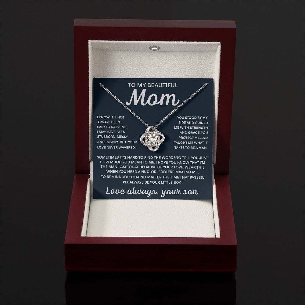 To My Mom -  Taught Me To Be A Man, Love Knot Necklace Present To Gift Mom