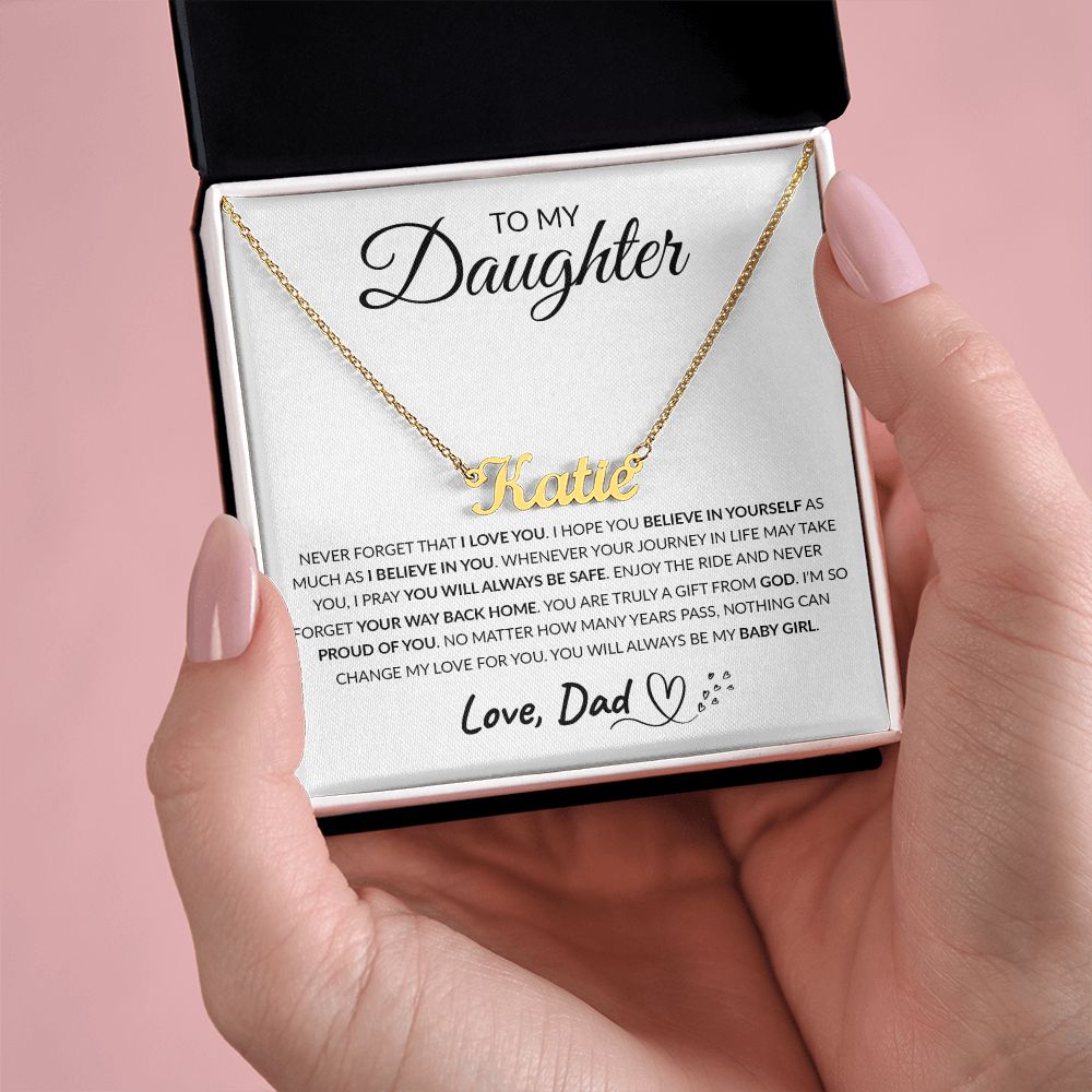 To My Daughter - Believe In Yourself, Personalized Name Necklace Gift