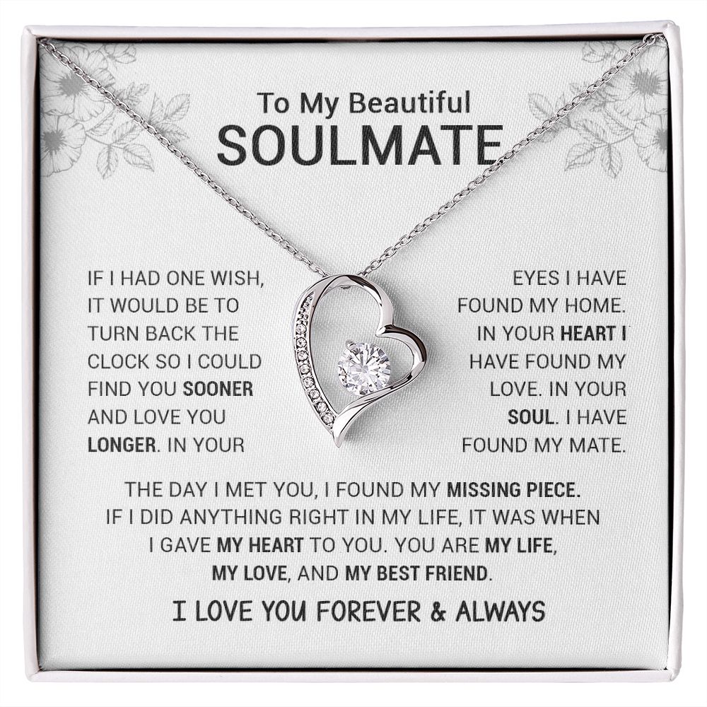 To My Beautiful Soulmate I You Are My Life, My Love, And My Best Friend