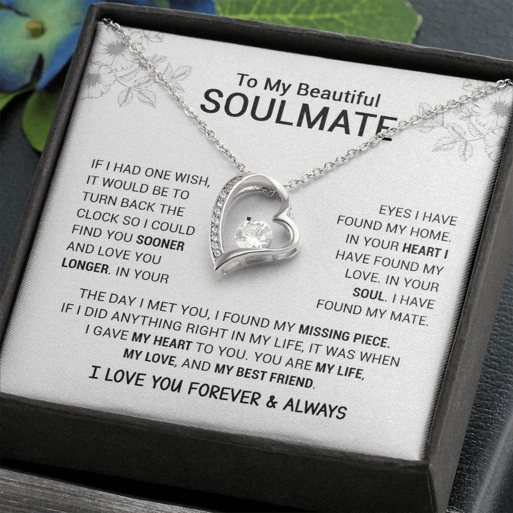 To My Beautiful Soulmate I You Are My Life, My Love, And My Best Friend