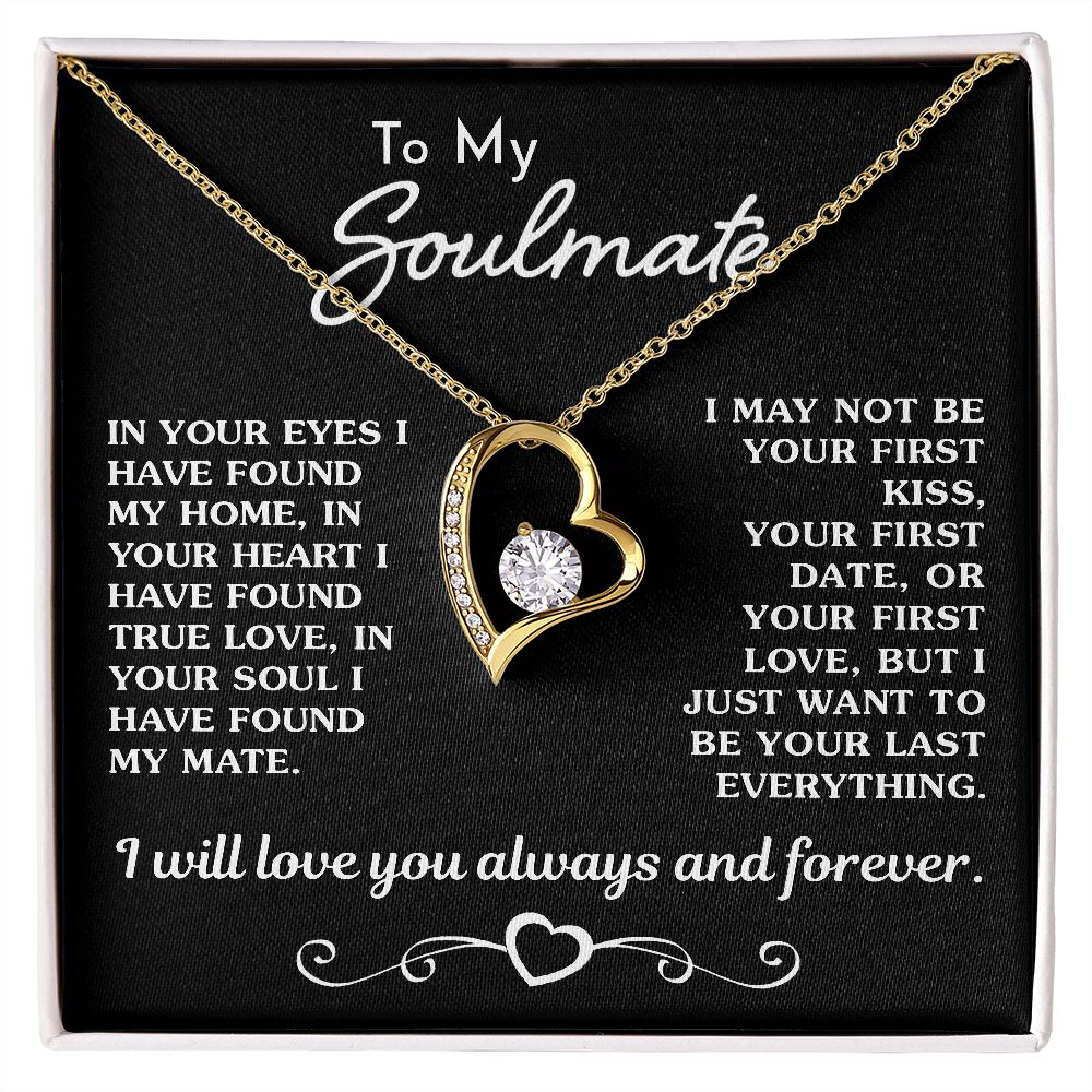 To My Soulmate | I Have Found True Love | Forever Love Necklace