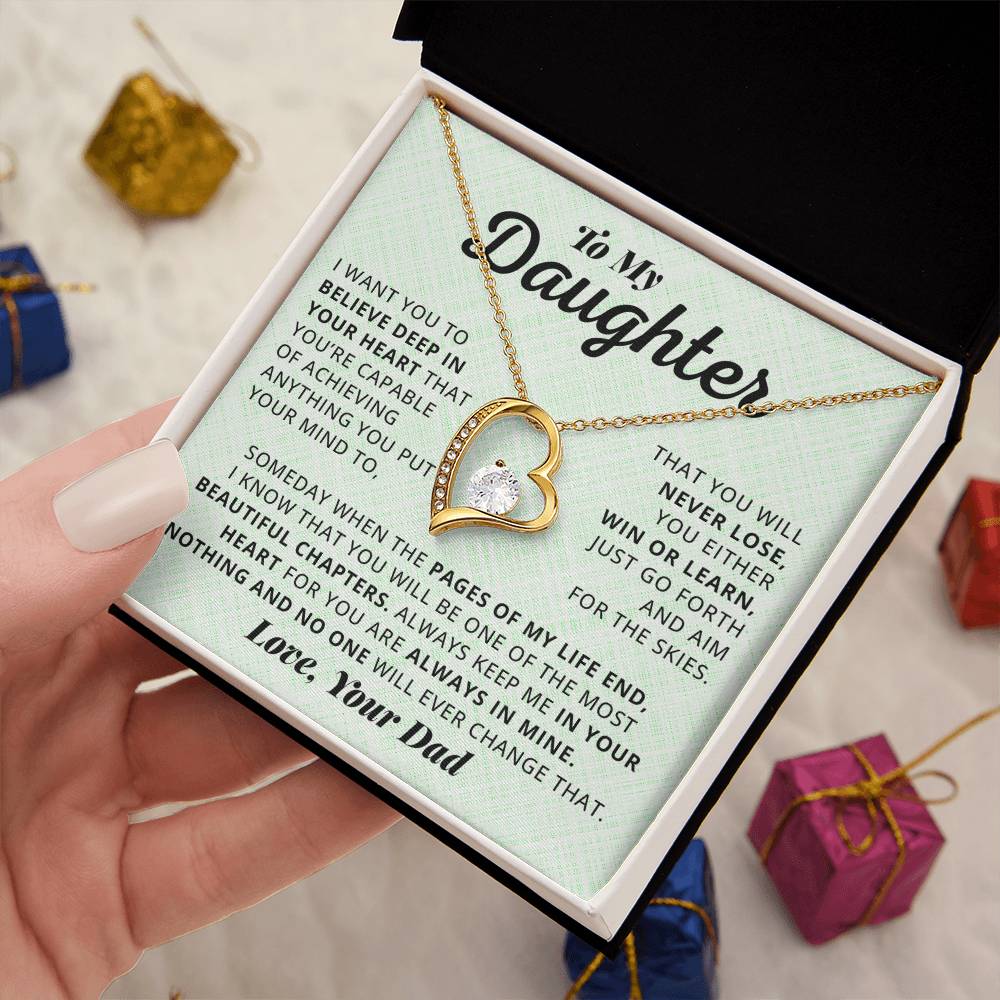 To My Daughter Believe Deep In Your Heart, Forever Love Necklace, Christmas Gift Idea For Daughter