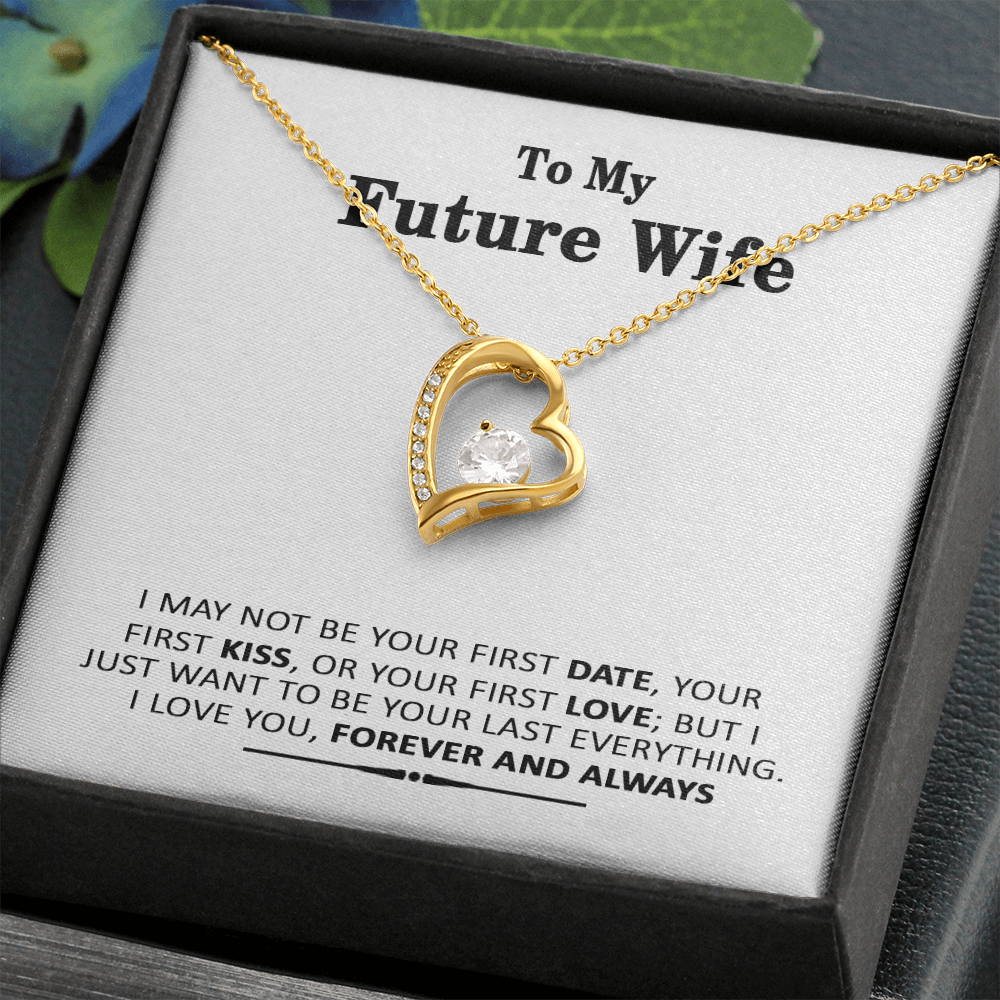 Future Wife I My Last My Everything I Forever Love