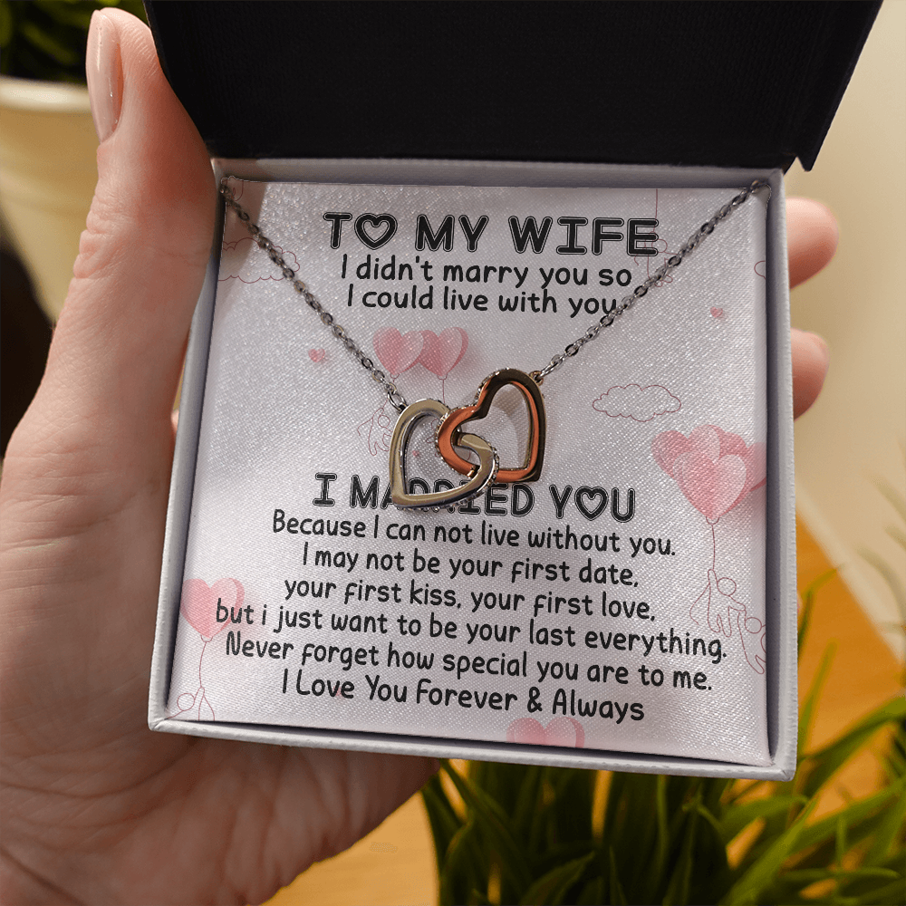 To My Wife | I Married You | Interlocking Heart Necklace