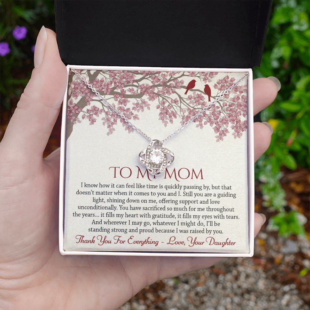 To My Mom | Raised By You | Love Knot Necklace