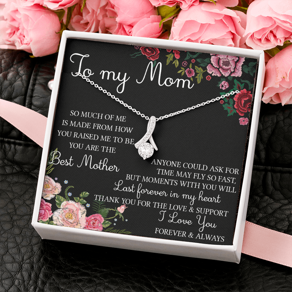 To My Mom | You Are The Best Mother | Necklace