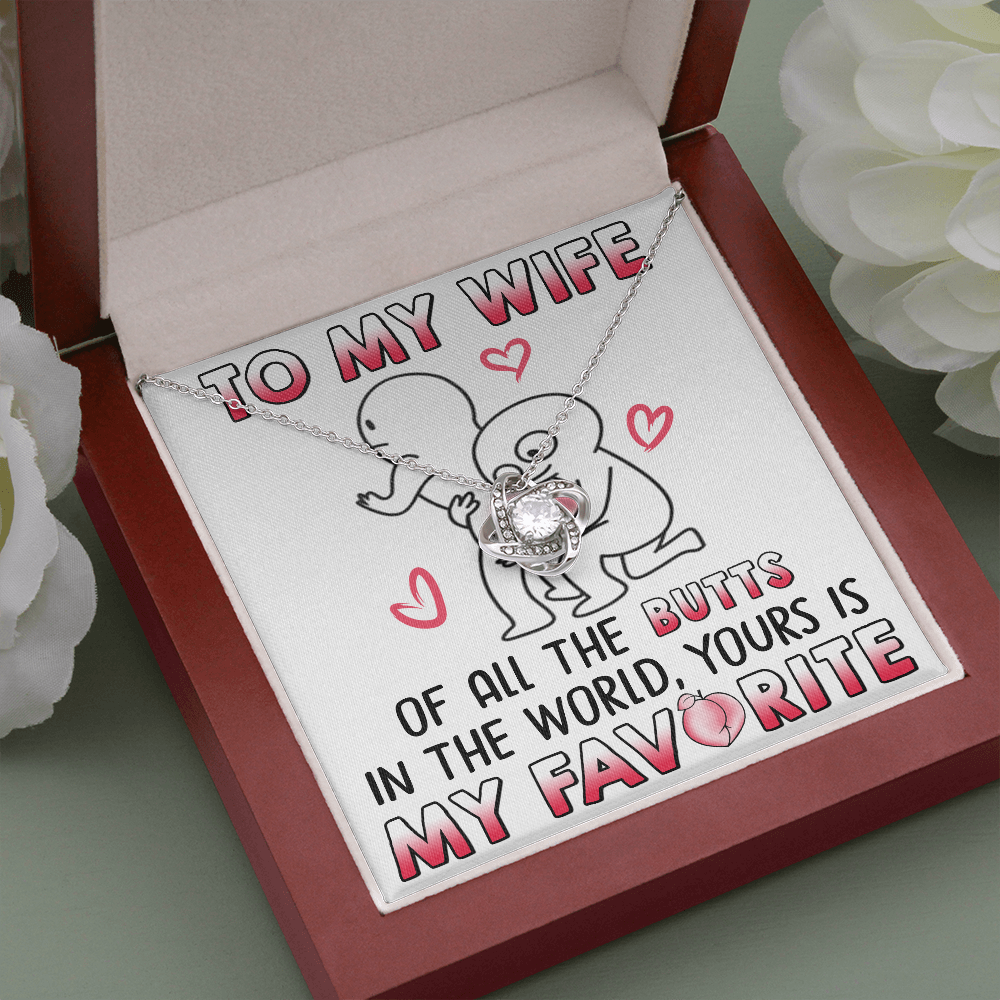 To My Wife | My Favorite | Love Knot Necklace