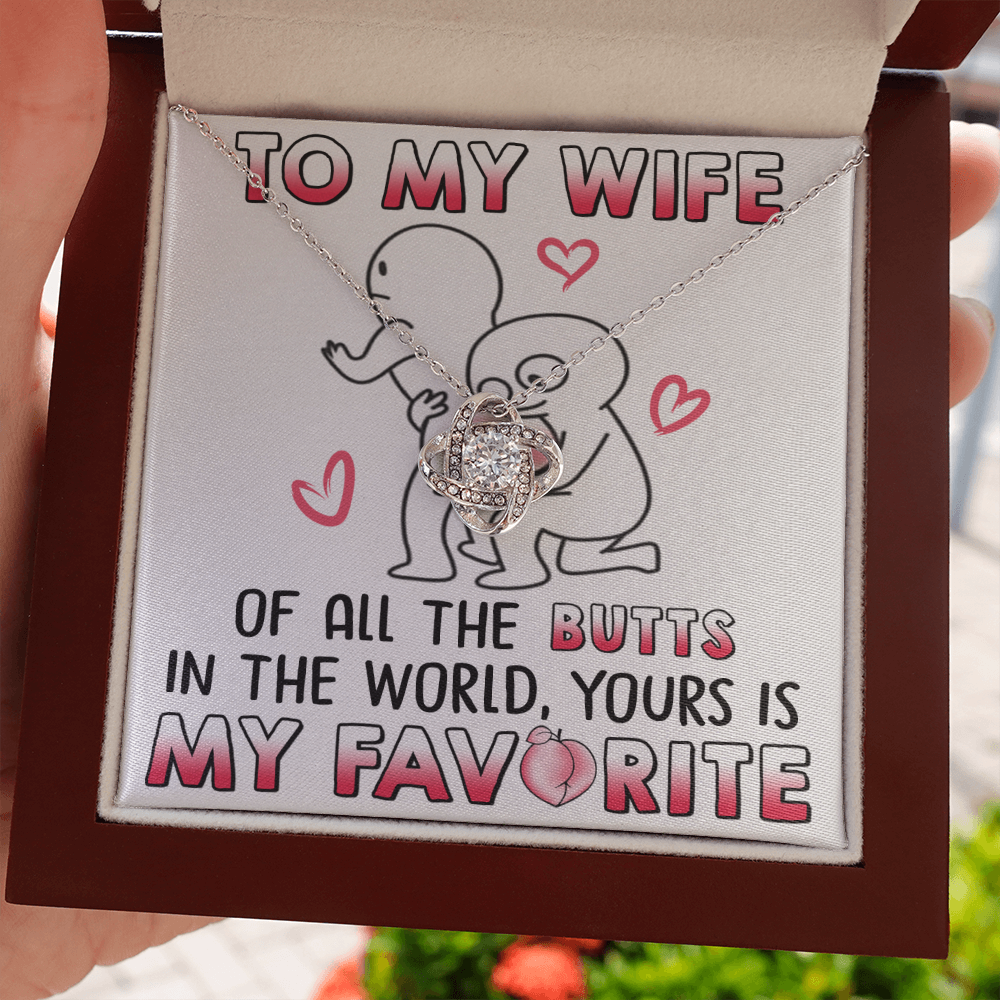To My Wife | My Favorite | Love Knot Necklace