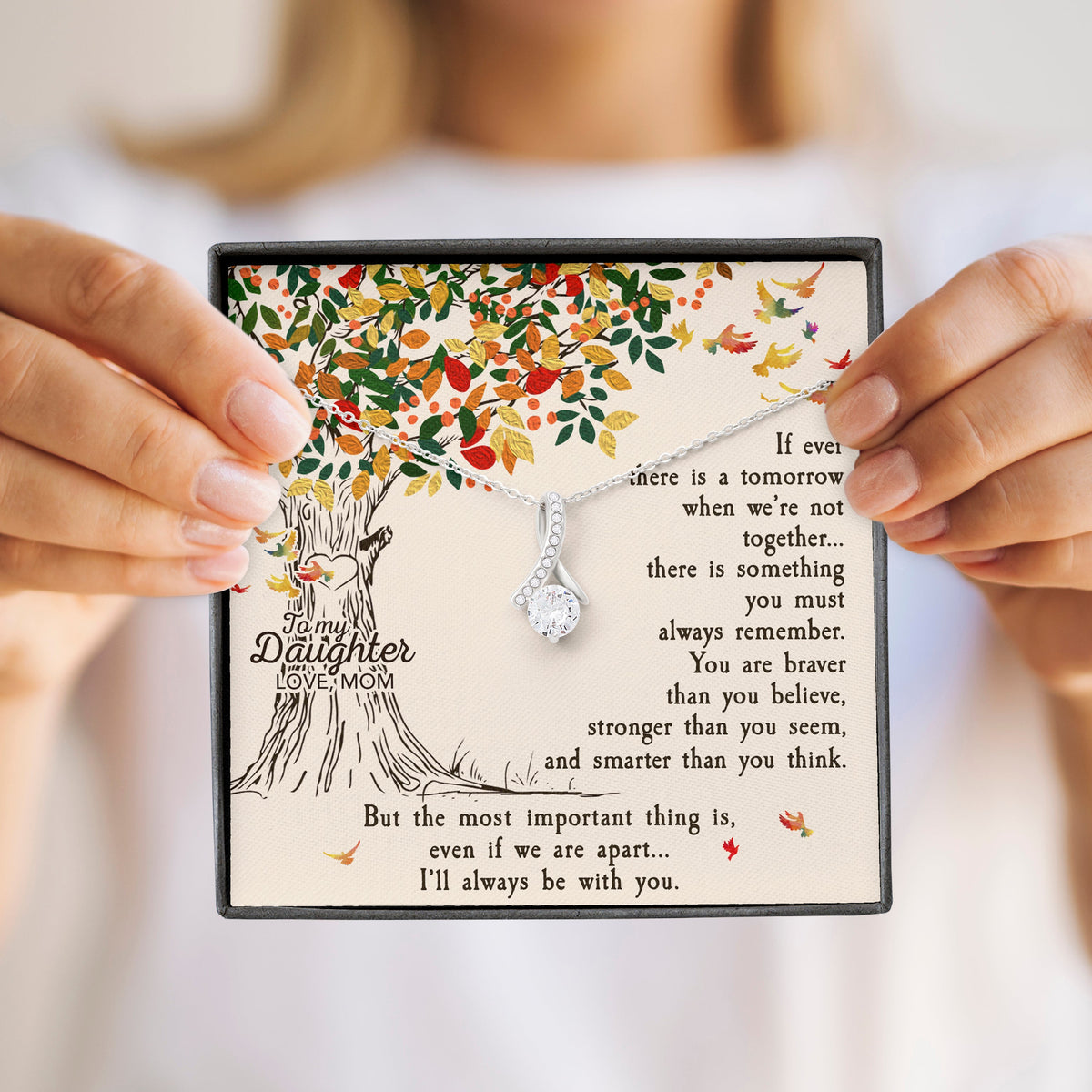 To My Daughter | Be With You Necklace | Gift for Daughter from Mom