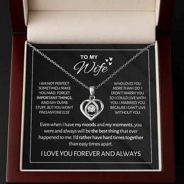 To My Love | I Am Not Perfect | Forever & Always Heart Necklace
