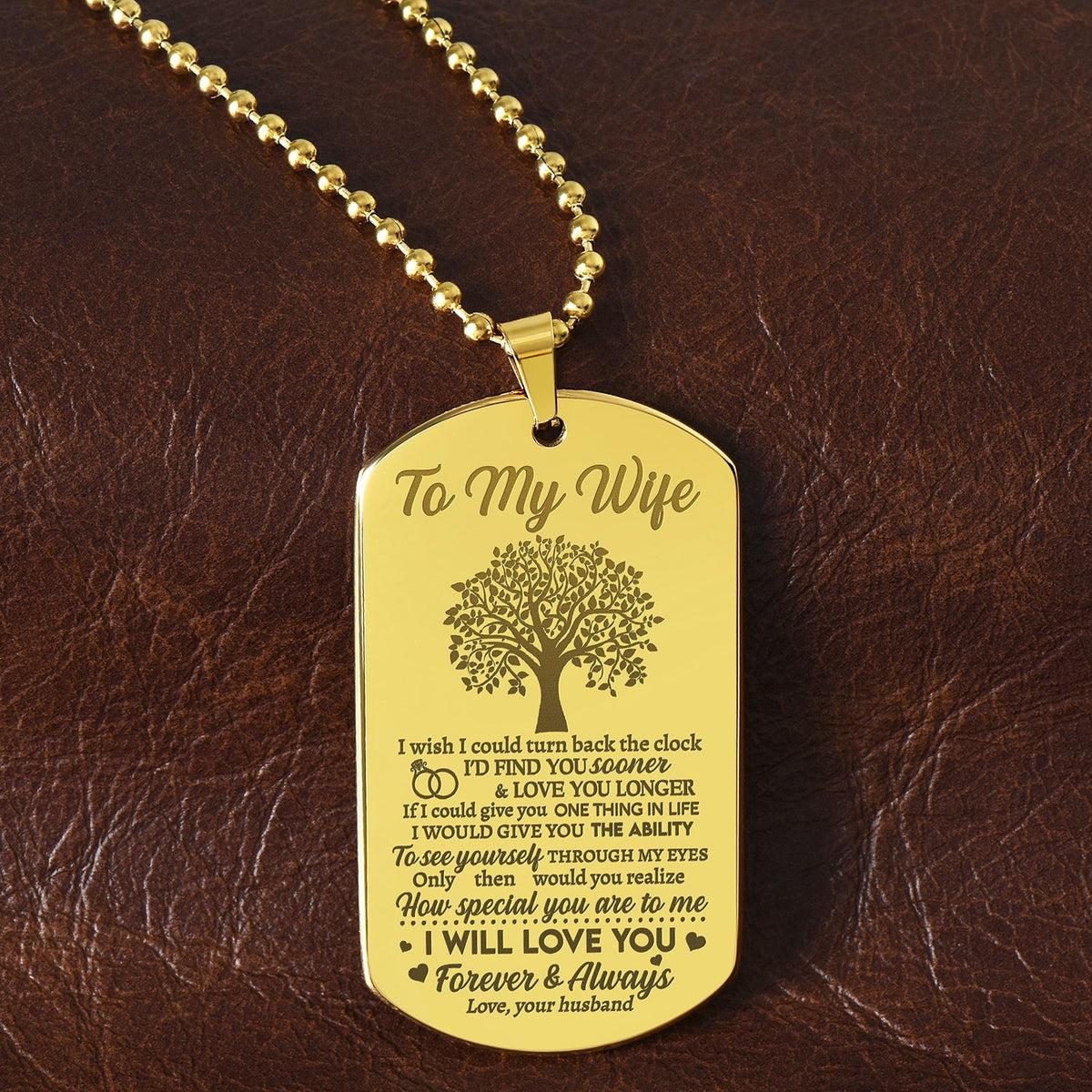 Wife I Will Love You, Engraved Dog Tag Necklace, Romantic Gift For Your Wife